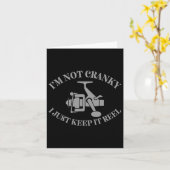 I'm Not Cranky I Just Keep It Reel Funny Fishing A カード (黄色い花)