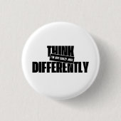 i'm not crazy just think differently 缶バッジ (正面)
