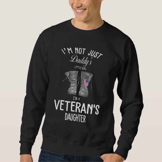 Im Not Daddys小さな女の子Im A Vetarans Daugh スウェットシャツ (正面)