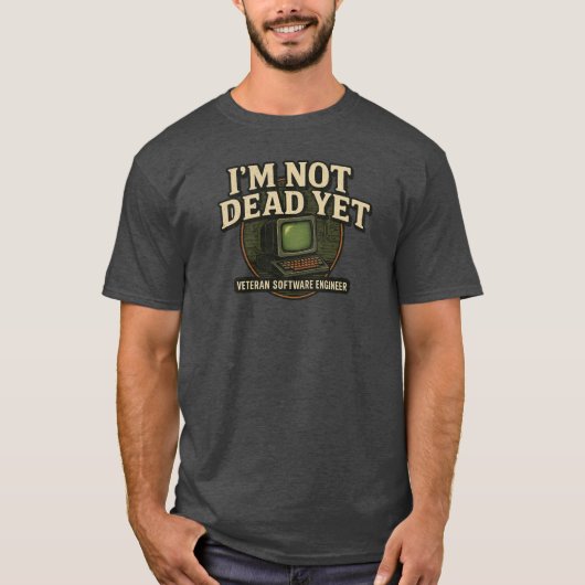I'm Not Dead Yet - ヴィンテージ テクノロジー エンブレム Tシャツ (正面)