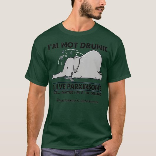 Im Not Drunk I Have Parkinsons Elephant Tee Tシャツ (正面)
