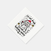 I'm Not Drunk I'm Full of Holiday Spirit スタンダードカクテルナプキン (角)