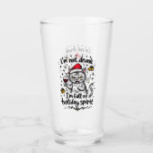 I'm Not Drunk I'm Full of Holiday Spirit  タンブラーグラス (正面)