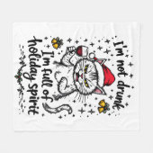 I'm Not Drunk I'm Full of Holiday Spirit フリースブランケット (正面(横))