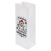 I'm Not Drunk I'm Full of Holiday Spirit ワインギフトバッグ (裏面アングル)