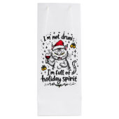 I'm Not Drunk I'm Full of Holiday Spirit ワインギフトバッグ (裏面)