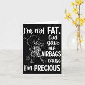 I'm Not Fat God Gave Me Airbags Cause I'm Precious カード (黄色い花)