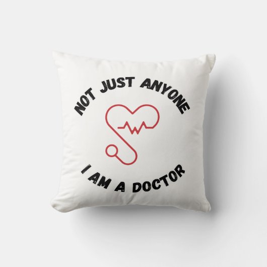 I'm Not Just Anyone – Doctor Throw Pillow クッション (正面)