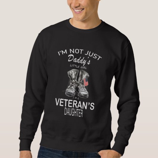 Im Not Just Daddys小さな女の子Im A退役軍人Daugh スウェットシャツ (正面)