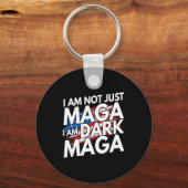 I'm Not Just Mega I'm Dark Mega Trump 2024 Electio キーホルダー (正面)