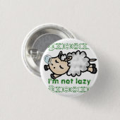 I'm not lazy 缶バッジ (正面&裏面)