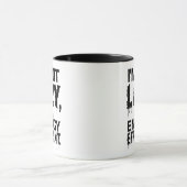 I'm Not Lazy, I'm Energy Efficient coffee mug マグカップ (中央)