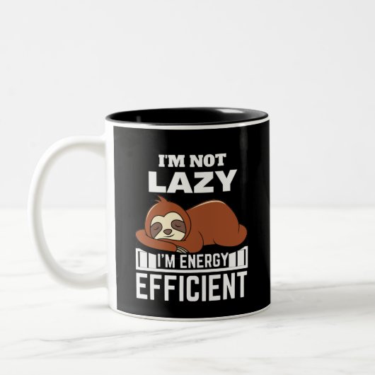 I'm Not Lazy I'm Energy Efficient Funny Sloth ツートーンマグカップ (左)