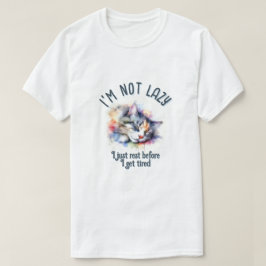 Im not lazy tシャツ