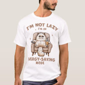 I'm Not Lazy Tシャツ (正面)