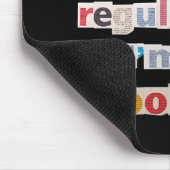 "I'm not like a regular Dad, I'm a cool Dad"Funny マウスパッド (コーナー)