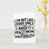 I'm Not Like Other Girls I Have Anxiety And Get Re カード (黄色い花)