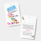 Im Not Misbehaving I have Autism ID Badge  バッジ (表裏)