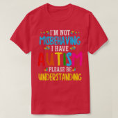 Im Not Misbehaving I Have Autism Kids Autism Aware Tシャツ (デザイン正面)