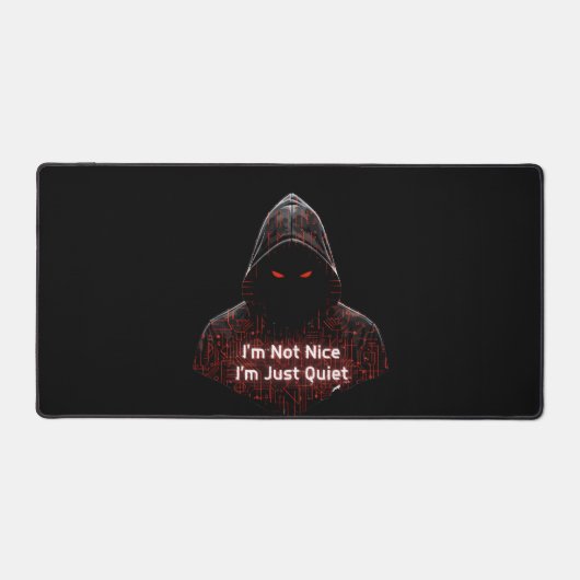 I'm Not Nice デスクマット (正面)