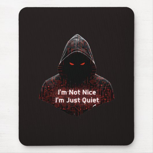 I'm Not Nice マウスパッド (正面)