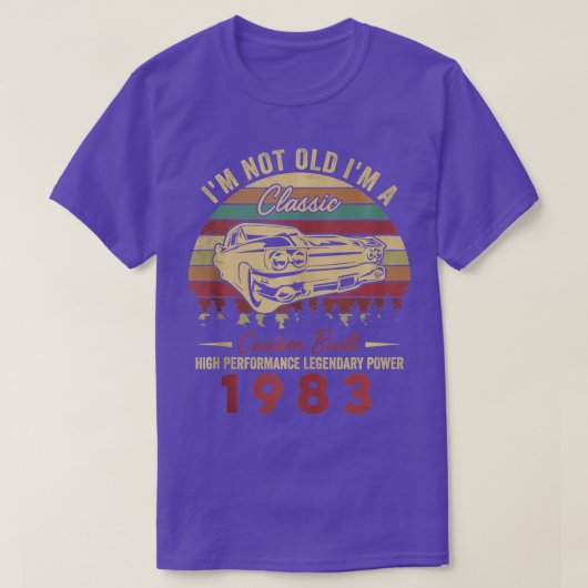 Im Not Old Im A1983 40歳のバースデーTa Tシャツ (デザイン正面)