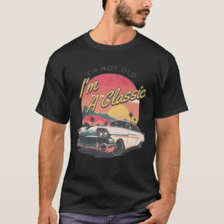 im not old im a classic retro vintage car boy tシャツ