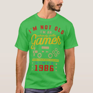 Im Not Old Im A Skilled 1986VideogameGaming Tシャツ
