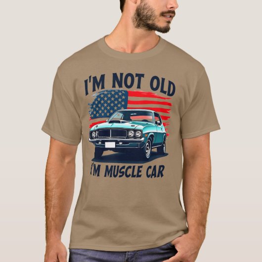 Im Not Old Im American Muscle Classic Car retro Tシャツ (正面)