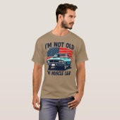 Im Not Old Im American Muscle Classic Car retro Tシャツ (正面フル)