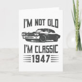 I'm not Old I'm Classic 1947 80th Birthday Car カード (正面)