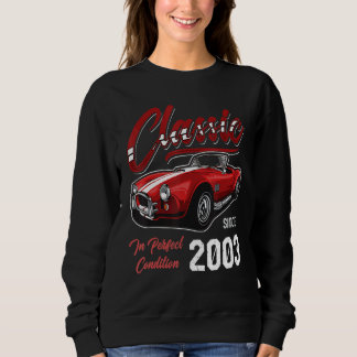 I'm Not Old I'm Classic Car Vintage Born In 2003 スウェットシャツ