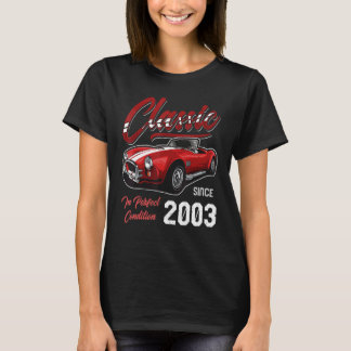 I'm Not Old I'm Classic Car Vintage Born In 2003 Tシャツ