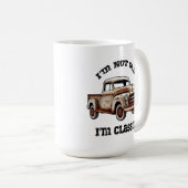 I'M NOT OLD I'M CLASSIC rusty pickup truck beast  コーヒーマグカップ (正面右)