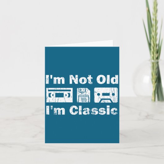 I'm Not Old I'm Clic Cool Men Women Cette Birthday カード (正面)