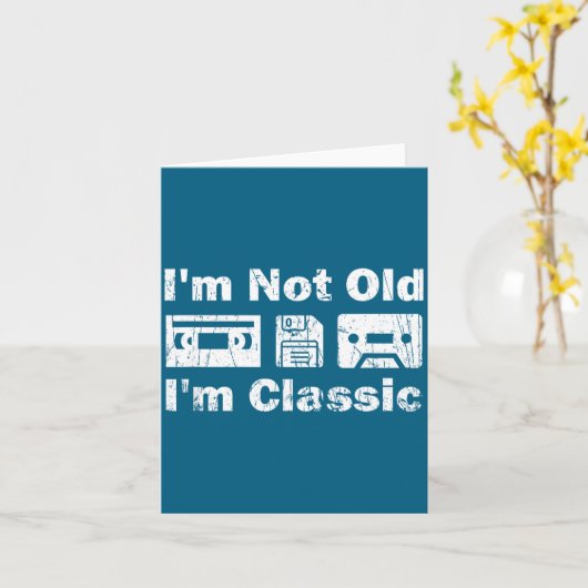 I'm Not Old I'm Clic Cool Men Women Cette Birthday カード (黄色い花)