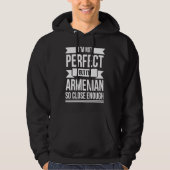 I'm not perfect but Armenier so close enough Armen パーカ (正面)
