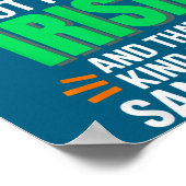 I'm Not Perfect But I Am Irish - Funny Quote  ポスター (角)