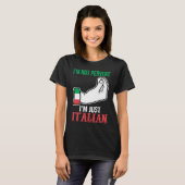 I'm not pervert I'm just Italian Italy Vaffanculo Tシャツ (正面フル)