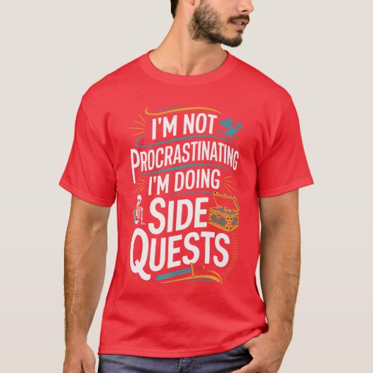 Im Not Procrastinating Funny Side Quests Gamer Pre Tシャツ (正面)
