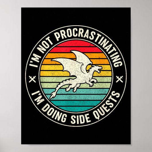 I'm Not Procrastinating I'm Doing Side Quests Drag ポスター (正面)