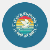 I'm Not Procrastinating I'm Doing Side Quests Drag ラウンドシール (正面)