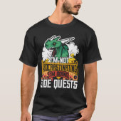 Im Not Procrastinating Im Doing Side Quests Gaming Tシャツ (正面)