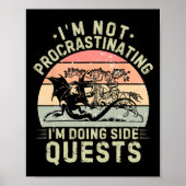 I'm Not Procrastinating I'm Doing Side Quests Retr ポスター (正面)