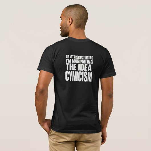 "I'm Not Procrastinating, I'm Marinating The Idea" Tシャツ (裏面フル)