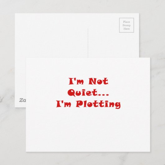 Im Not Quiet Im Plotting ポストカード (正面/裏面)