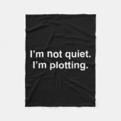 I'm Not Quiet I'm Plotting Funny Introvert  フリースブランケット (正面)