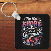 I'm Not Short, I'm A Gymnast キーホルダー (正面)