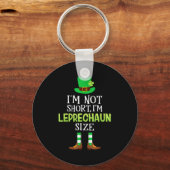 I'm Not Short I'm Leprechaun Size St Patrick's Day キーホルダー (正面)