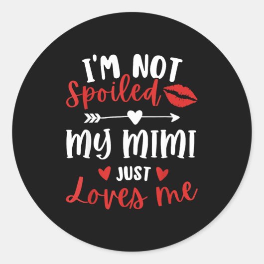 I'm Not Siled My Mimi Loves Me Family Reunion Matc ラウンドシール (正面)